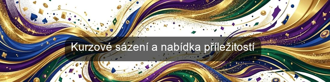 Kurzové sázení a nabídka příležitostí