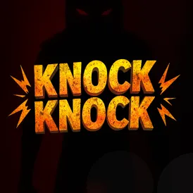Knock Knock