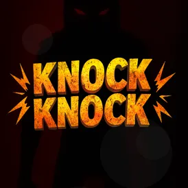 Knock Knock