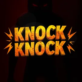 Knock Knock